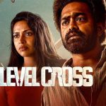 Level Cross: Asif Ali’s Latest Thriller Set for OTT Release on Amazon Prime Video