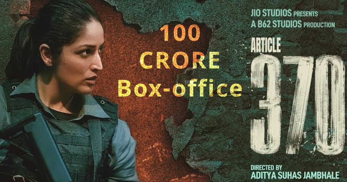 “Article 370” Box Office Collection: A Remarkable Journey to 100 Crores