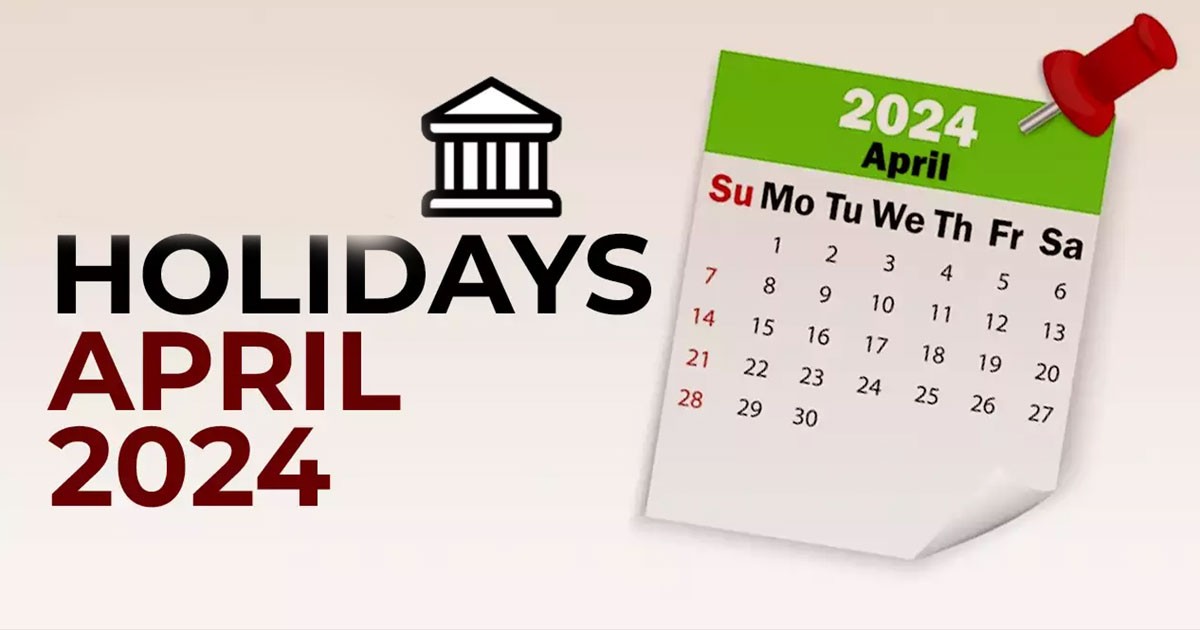 Bank And Public Holidays In April 2024 List In India