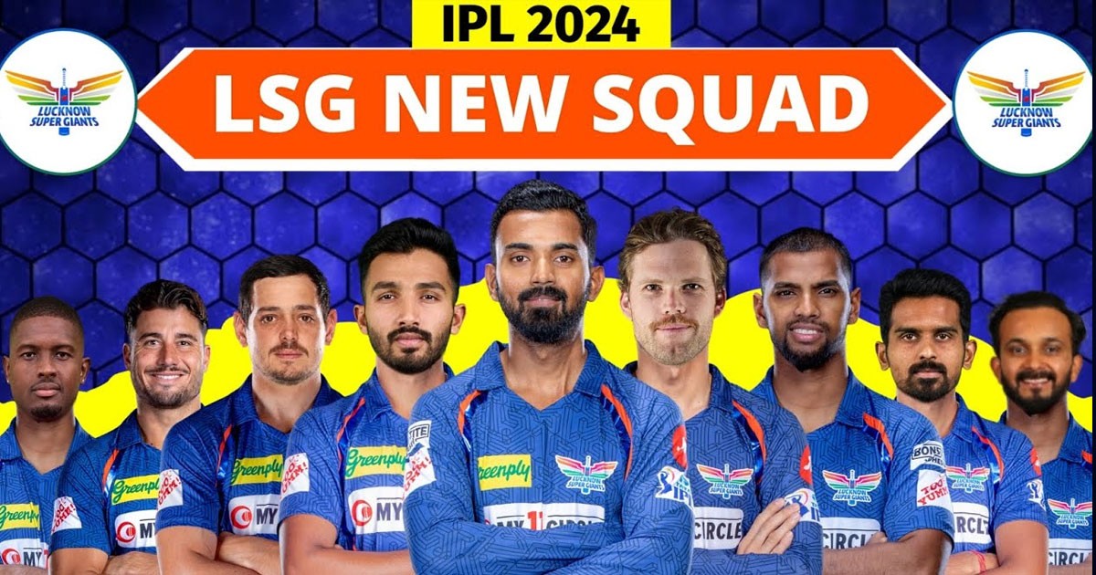 LSG IPL 2024 Schedule Lucknow Super Giants Dates, Matches, Timings