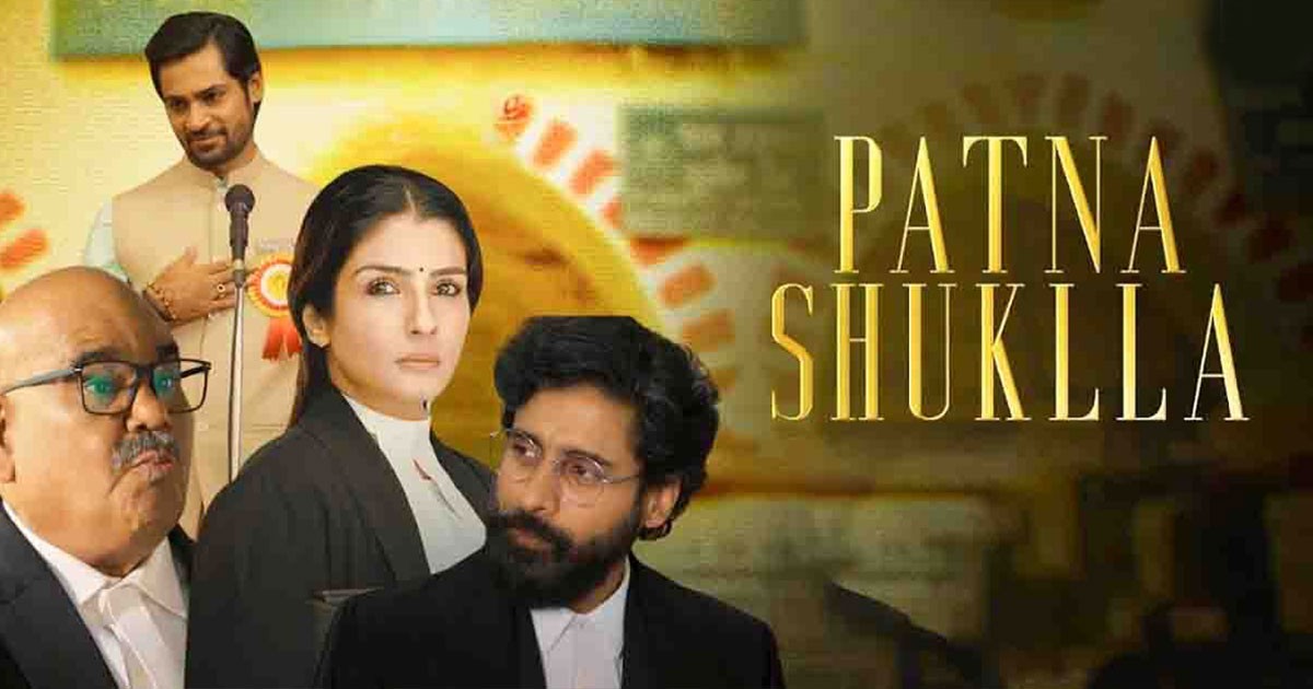 Raveena Tandon's Patna Shukla Latest Hindi Drama On Disney+ Hotstar Review Raveena Tandon's Patna Shukla Latest Hindi Drama On Disney+ Hotstar Review