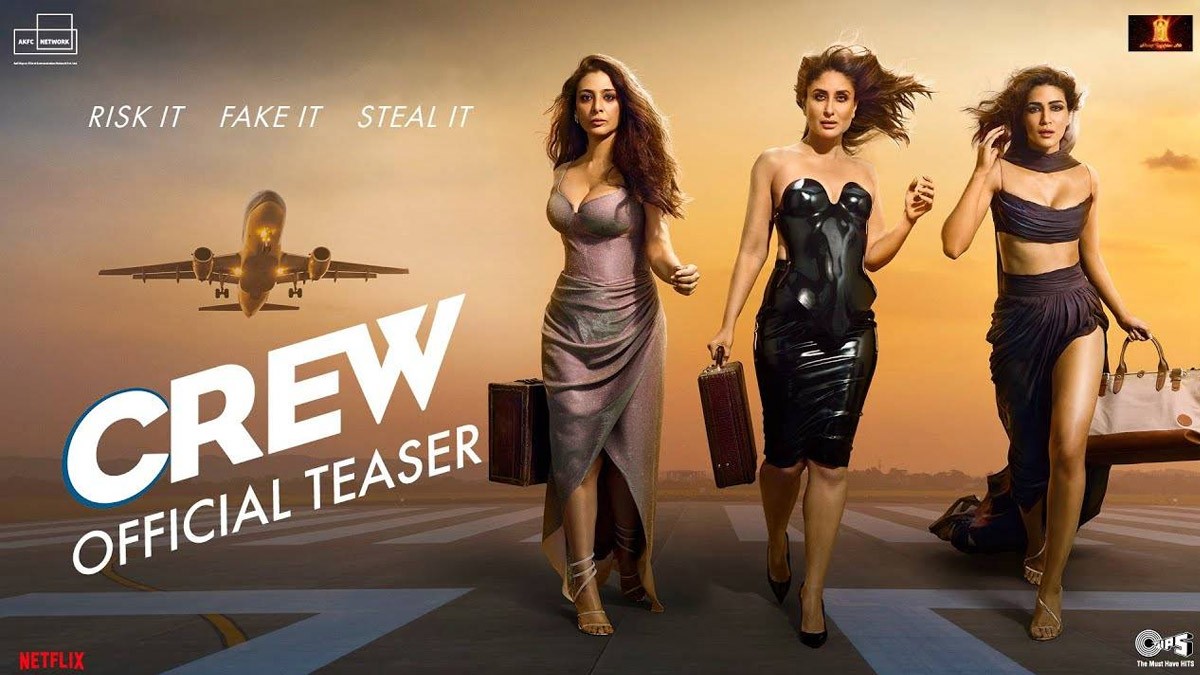 Crew Movie OTT Release Date & Platform - Kareena Kapoor, Tabu & Kirti Sanon