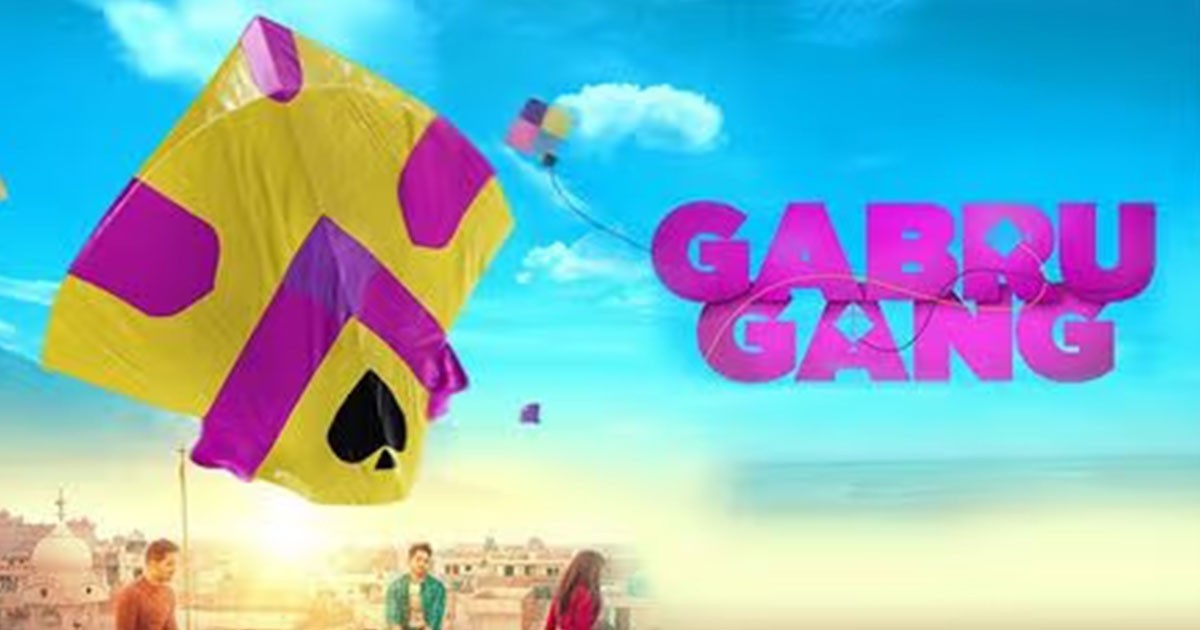 Gabru Gang Day Wise Box Office Collection