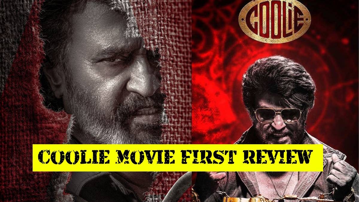 Coolie Movie FIRST REVIEW: Rajinikanth’s Best Since Kabali | Fans Praise Lokesh Kanagaraj’s Direction Coolie Movie FIRST REVIEW: Rajinikanth’s Best Since Kabali | Fans Praise Lokesh Kanagaraj’s Direction