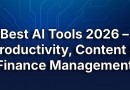 Best AI Tools 2026 – Productivity, Content & Finance Management