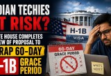 Indian Techies At Risk? White House Clears Proposal to Scrap 60-Day H-1B Grace Period