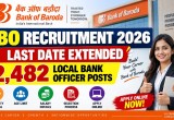 Bank of Baroda LBO Recruitment 2026 Last Date Extended: Apply Online for 2,482 Posts