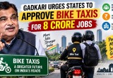 Gadkari Urges States to Approve Bike Taxis, Says Sector Could Create 8 Crore Jobs