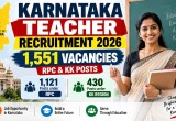 Karnataka Teacher Recruitment 2026: 1,551 Vacancies, RPC & KK Posts