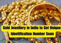 Gold Jewellery in India to Get Unique Identification Number Soon