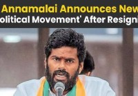 Annamalai Resigns from BJP, Announces New Political Movement in Tamil Nadu