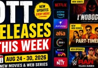 OTT Releases This Week (Aug 22–28, 2026): New Telugu Movies & Web Series