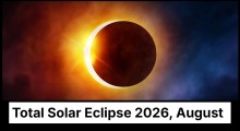 Total Solar Eclipse on August 12, 2026: Visibility, Effects, and Special Highlights