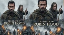 The Death of Robin Hood (2026) Review – Hugh Jackman’s Dark, Revisionist Take