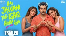 Varun Dhawan and David Dhawan's Hai Jawani Toh Ishq Hona Hai Hits Theaters Tomorrow
