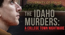 The Idaho College Murders: College Nightmare OTT Release: Netflix True Crime Documentary Streams on July 29