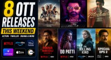 8 OTT Releases This Weekend: Alpha, Bandar, Michael, Dark Matter Season 2 & More