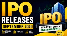 IPO Releases September 2026: Upcoming IPOs, Dates, Price & Listing