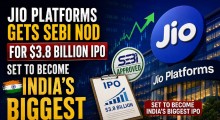 Jio Platforms Gets SEBI Nod for $3.8 Billion IPO, Set to Become India’s Biggest