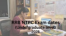 RRB NTPC UG CBT 2 Exam Date 2026 Announced: Check September 17 Schedule