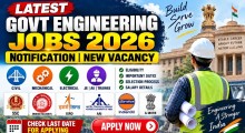 Latest Govt Engineering Jobs 2026: New Vacancy, Notification for Civil, Mechanical, Electrical, JE, AE