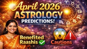 April 2026 Astrology Predictions – Benefited Raashis & Cautions