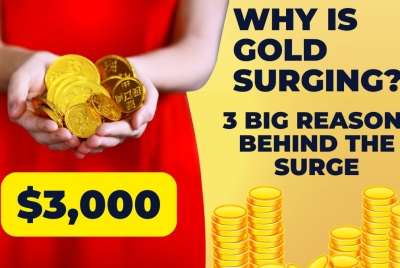 Why is Gold Surging? 3 Big Reasons Behind the Surge to $3,000