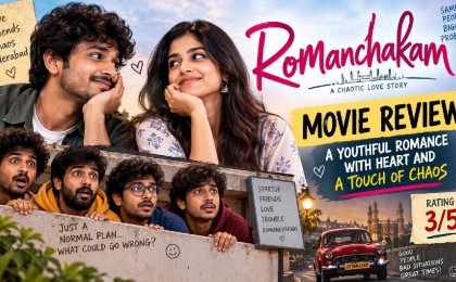 Romanchakam Movie Review: A Youthful Romance With Heart