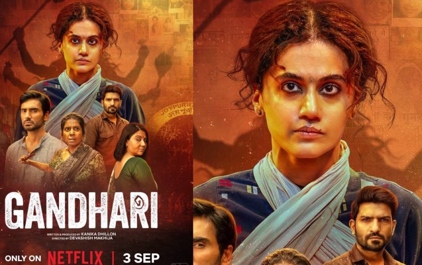 Gandhari: Taapsee Pannu’s Intense Action Thriller to Premiere on Netflix on September 3