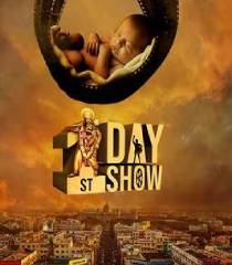 1st Day 1st Show
