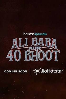 Ali Baba aur 40 Bhoot
