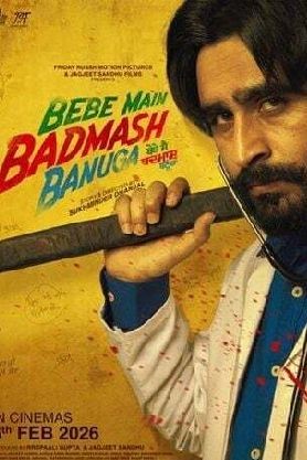 Bebe Main Badmash Banuga