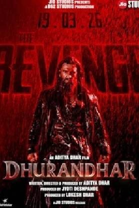 Dhurandhar: The Revenge