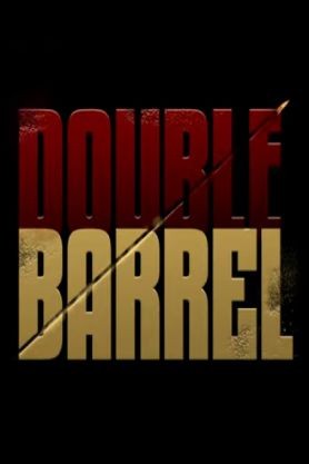 Double Barrel (2026)