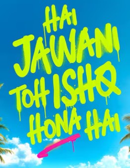 Hai Jawani Toh Ishq Hona Hai