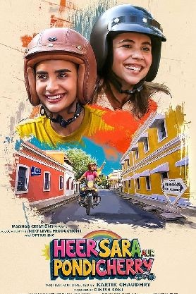 Heer Sara Aur Pondicherry