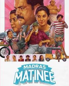 Madras Matinee