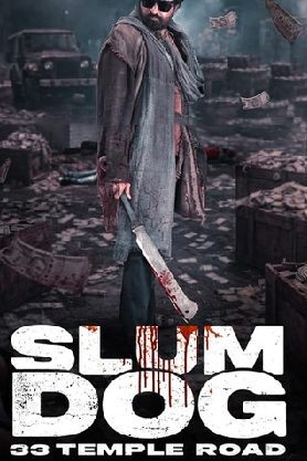 SlumDog – 33 Temple Road