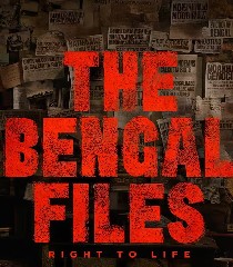 The Bengal Files
