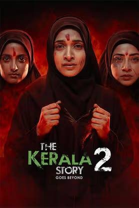 The Kerala Story 2: Goes Beyond
