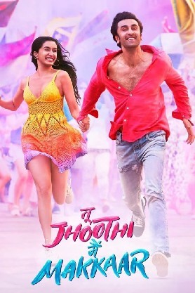 Tu Jhoothi Main Makkaar