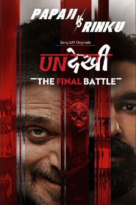 Undekhi: The Final Battle