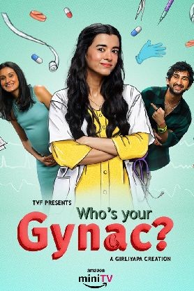 Who’s Your Gynac? Season 2