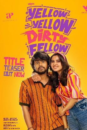 Yellow Yellow Dirty Fellow